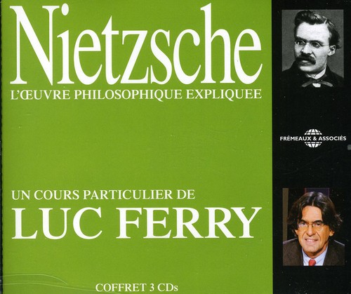 Nietzsche / Ferry - Nietzsche L'CEUvre Philosophique Expliquee CD Ao yAՁz
