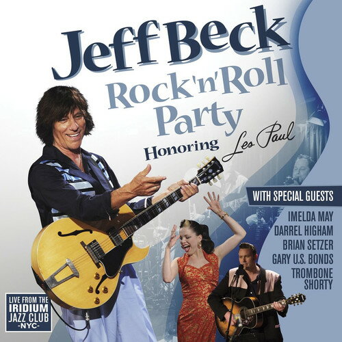 ジェフベック Jeff Beck - Rock ＆ Roll Party: Honoring Les Paul CD アルバム 【輸入盤】