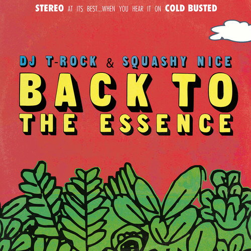 【取寄】DJ T-Rock / Squashy Nice - Rock ＆ Squashy Nice / Back to The Essence CD アルバム 【輸入盤】