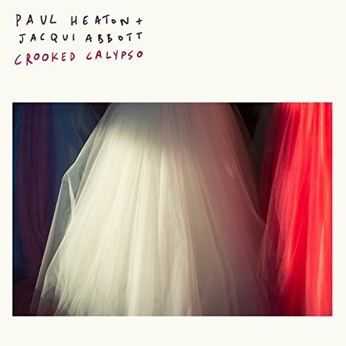 Paul Heaton / Jacqui Abbott - Crooked Calypso CD Х ͢ס