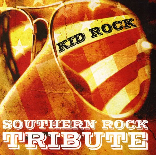 Tribute Players - Kid Rock Southern Rock Tribute CD アルバム 【輸入盤】