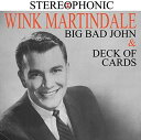 Wink Martindale - Big Bad John ＆ Deck Of Cards