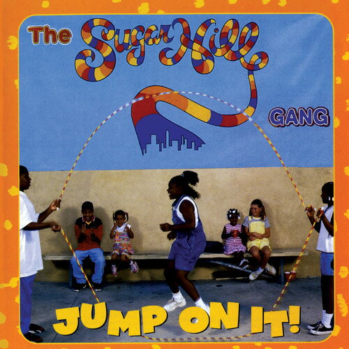 Sugarhill Gang - Jump on It CD アルバム 【輸入盤】