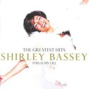 シャーリーバッシー Shirley Bassey - This Is My Life: Greatest Hits CD アルバム 【輸入盤】
