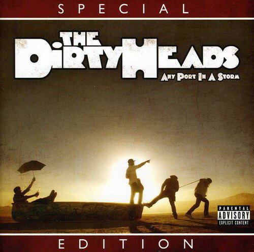 ダーティヘッズ Dirty Heads - Any Port in A Storm CD アルバム 【輸入盤】