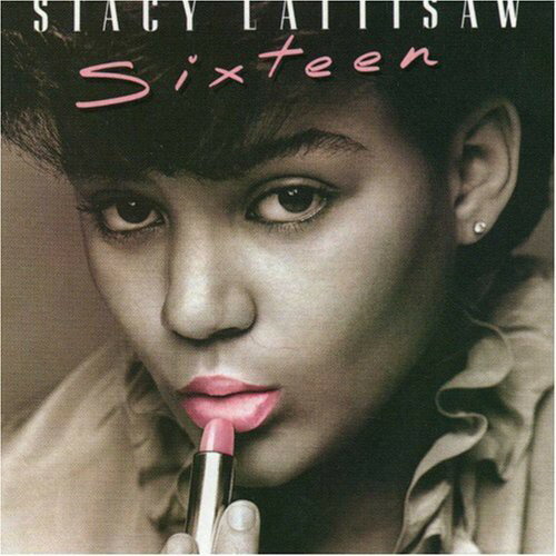 Stacy Lattisaw - Sixteen CD アルバム 【輸入盤】