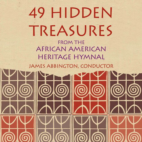 James Abbington - 49 Hidden Treasures: From The African American Heritage Hymnal CD アルバム 【輸入盤】