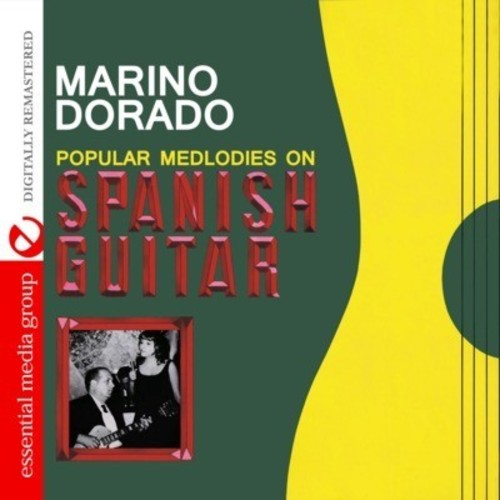 Marino Dorado - Popular Melodies on Spanish Guitar CD アルバム 【輸入盤】