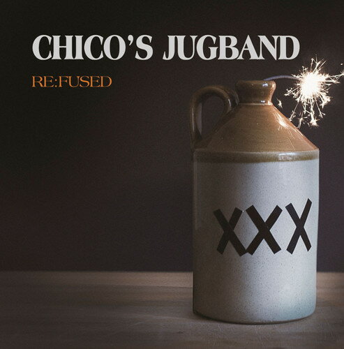 Chico's Jugband - Re:fused CD アルバム 【輸入盤】