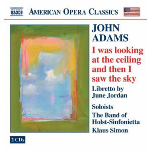 Adams / Jordan / Simon / Band of Holst-Sinfonietta - I Was Looking at the Celing ＆ Saw the Sky CD アルバム 【輸入盤】