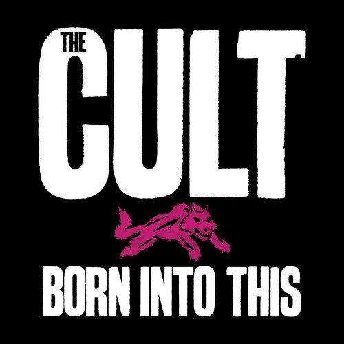 Cult - Born Into This: Savage Edition CD アルバム 【輸入盤】