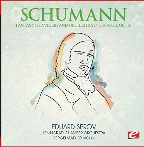 V[} Schumann - Fantasy for Violin and Orchestra C Major Op. 131 CD Ao yAՁz