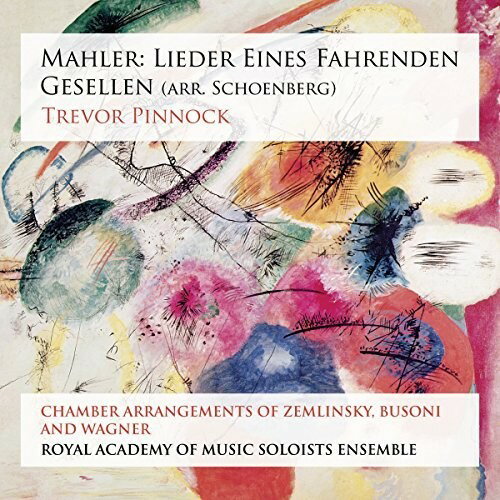 Mahler / Pinnock / Royal Academy of Music Soloists - Lieder Eines Fahrenden Gesellen SACD 【輸入盤】