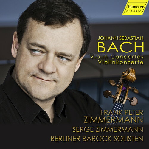 J.S. Bach / Zimmermann - Violin Concertos CD アルバム 【輸入盤】