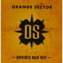 【取寄】Orange Sector - Vorwaerts Nach Weit CD アルバム 【輸入盤】