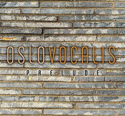 Gjeilo / Oslo Vocalis / Oftung - Oslo Vocalis: Prelude CD アルバム 【輸入盤】