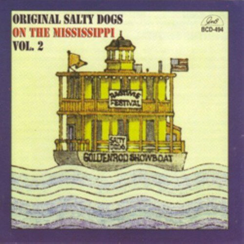 【取寄】Original Salty Dogs - On The Mississippi, Vol. 2 CD アルバム 【輸入盤】