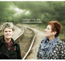 【取寄】Chris While ＆ Julie Matthews - Infinite Sky CD アルバム 【輸入盤】