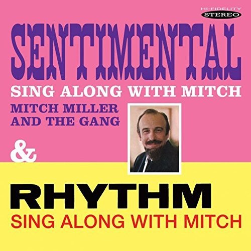 【取寄】Mitch Miller - Sentimental Sing Along With Mitch / Rhythm Sing Along With Mitch CD アルバム 【輸入盤】