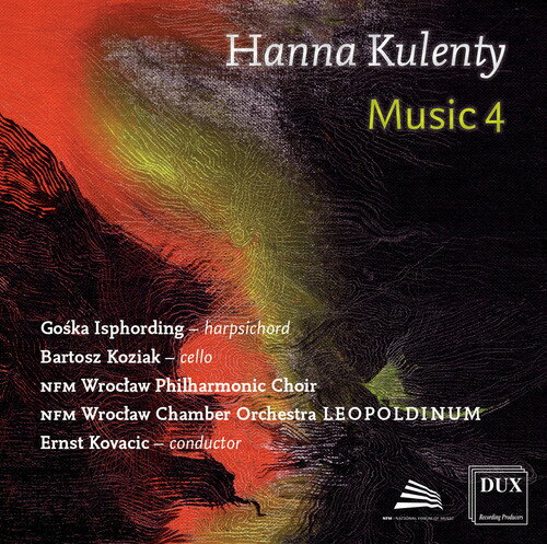 Kulenty / Isphording / Nfm Wroclaw Chamber Orch - Hanna Kulenty: Music 4 CD Ao yAՁz