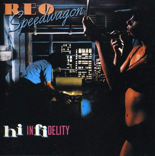 REOスピードワゴン REO Speedwagon - Hi Infidelity CD アルバム 【輸入盤】