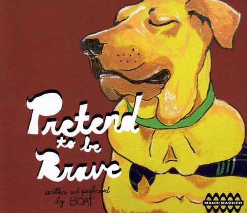 【取寄】BOAT - Pretend to Be Brave CD アルバム 【輸入盤】