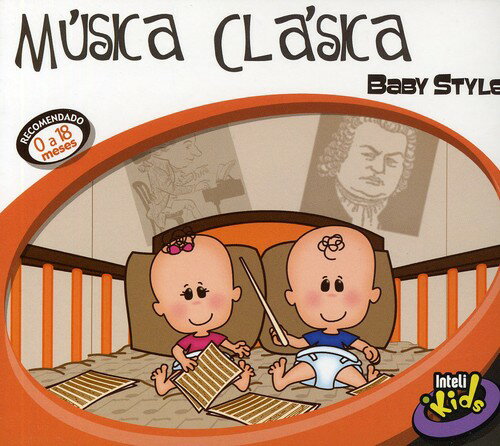 【取寄】Musicia Clasica: Baby Style / Various - Musicia Clasica: Baby Style CD アルバム 【輸入盤】