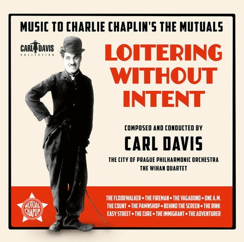 【取寄】Davis / City of Prague Philharmonic Orchestra - Loitering Without Intent: Music to Charlie Chaplin's The Mutuals CD アルバム 【輸入盤】