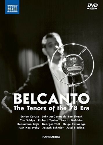 Belcanto: The Tenors of the 78 Era DVD 【輸入盤】 1