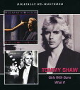 【取寄】Tommy Shaw - Girls with Guns / What If CD アルバム 【輸入盤】