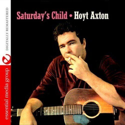 Hoyt Axton - Saturday 039 s Child CD アルバム 【輸入盤】