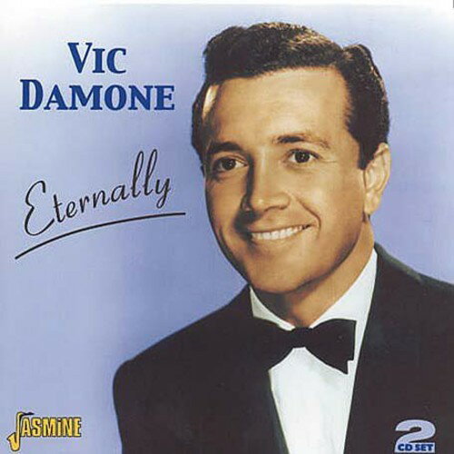 Vic Damone - Eternally CD アルバム 【輸入盤】