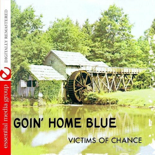 Victims of Chance - Goin Home Blue CD Ao yAՁz