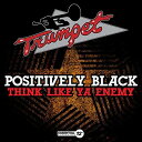 ◆タイトル: Positively Black Think Like◆アーティスト: Positively Black◆現地発売日: 2017/11/24◆レーベル: Essential Media Mod◆その他スペック: オンデマンド生産盤**フォーマットは基本的にCD-R等のR盤となります。Positively Black - Positively Black Think Like CD アルバム 【輸入盤】※商品画像はイメージです。デザインの変更等により、実物とは差異がある場合があります。 ※注文後30分間は注文履歴からキャンセルが可能です。当店で注文を確認した後は原則キャンセル不可となります。予めご了承ください。[楽曲リスト]