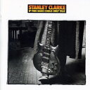 【取寄】スタンリークラーク Stanley Clarke - If This Bass Could Only Talk CD アルバム 【輸入盤】