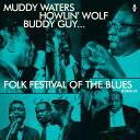 Folk Festival of the Blues with Muddy Waters / Var - Folk Festival Of The Blues With Muddy Waters, Howlin Wolf, Buddy Guy, Sonny Boy Williamson, Willie Dixon LP レコード 【輸入盤】