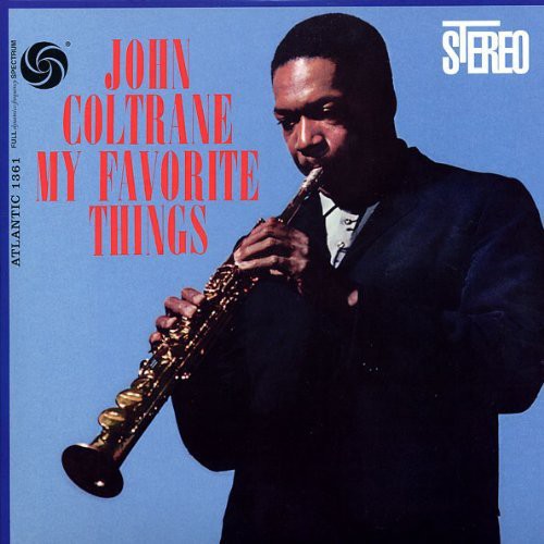 【取寄】ジョンコルトレーン John Coltrane - My Favorite Things LP レコード 【輸入盤】