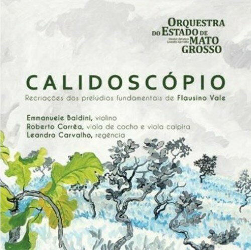 【取寄】Orquestra Do Estado De Mato Grosso - Calidoscopio CD アルバム 【輸入盤】