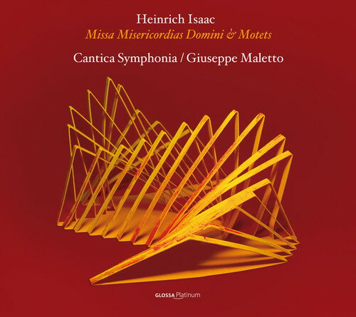 Isaac / Cantica Symphonia / Maletto - Issac: Missa Misericordias Domini  Motets CD Х ͢ס