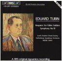 Tubin / Jarvi / Lunds Student Choral Society - Requiem for Fallen Soldiers / Symphony 10 CD アルバム 【輸入盤】