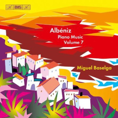 Albeniz / Baselga - Piano Music 7 CD アルバム 【輸入盤】