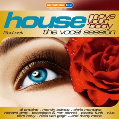 【取寄】House: Vocal Session - Move Your Body / Various - House: The Vocal Session - Move Your Body CD アルバム 【輸入盤】