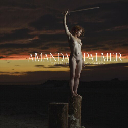 Amanda Palmer - There Will Be No Intermission LP レコード 【輸入盤】