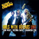 Dani Wilde / Samantha Fish / Victoria Smith - Girls with Guitars Live CD アルバム 【輸入盤】