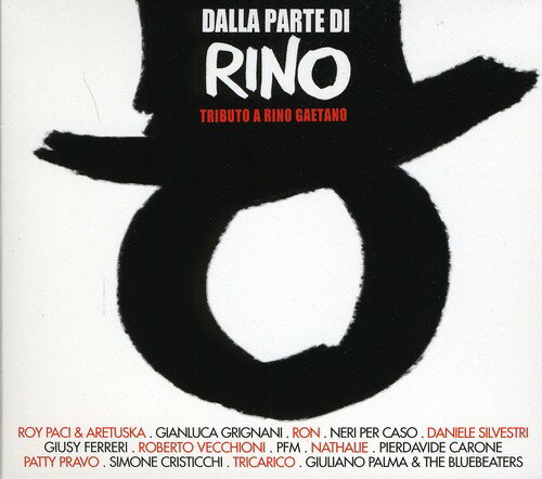 【取寄】Dalla Parte Di Rino: Tributo a Rino Gae / Various - Dalla Parte Di Rino: Tributo a Rino Gae CD アルバム 【輸入盤】