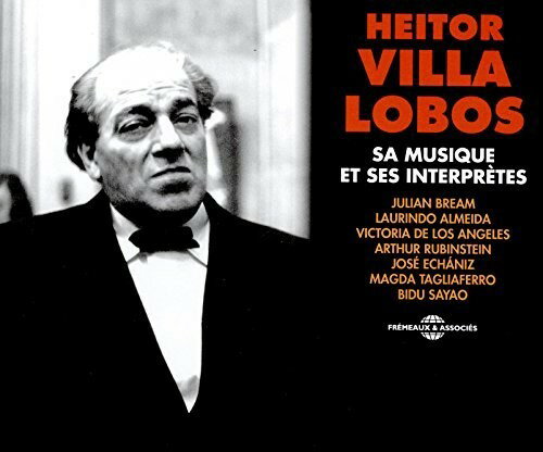 Heitor Villa Lobos - Sa Musique Et Ses Interpretes CD アルバム 