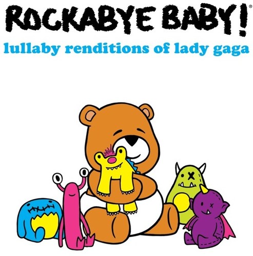 【取寄】Rockabye Baby! - Lullaby Renditions of Lady Gaga CD アルバム 【輸入盤】