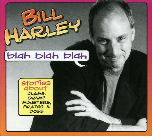 【取寄】Bill Harley - Blah Blah Blah CD アルバム 【輸入盤】