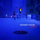 Monkey House - Friday CD アルバム 【輸入盤】