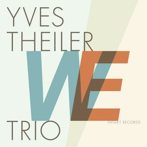 Theiler / Yves Theiler Trio - We CD Ao yAՁz